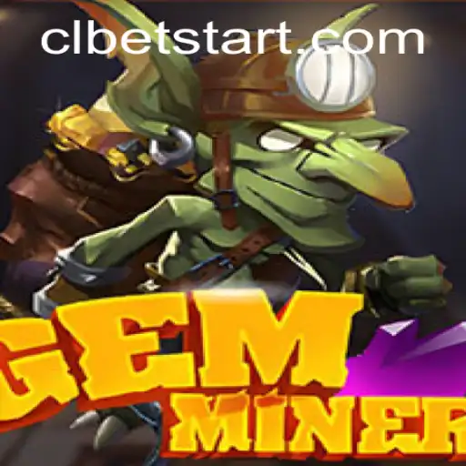 Explore the Fascinating World of GemMiner with CLBET